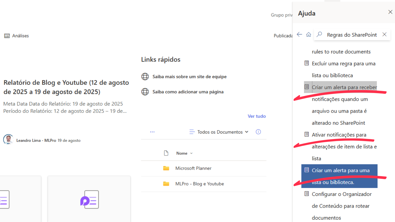 Busque na barra de ajuda pelas Regras do SharePoint e acesse os alertas