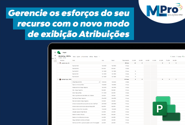 Gerencie os esforços do seu recurso com o novo modo de exibição Atribuições