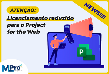 Licenciamento reduzido Project for the Web