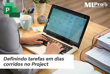 Capa do artigo Como definir tarefas em dias corridos no Project?