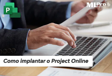 Capa do artigo Como Implantar o Project Online