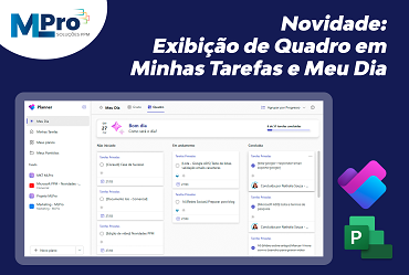 Novidade: Exibição de Quadro em Minhas Tarefas e Meu Dia