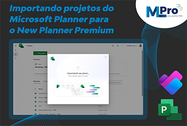 Capa do artigo Importando projetos do Microsoft Planner para o New Planner Premium