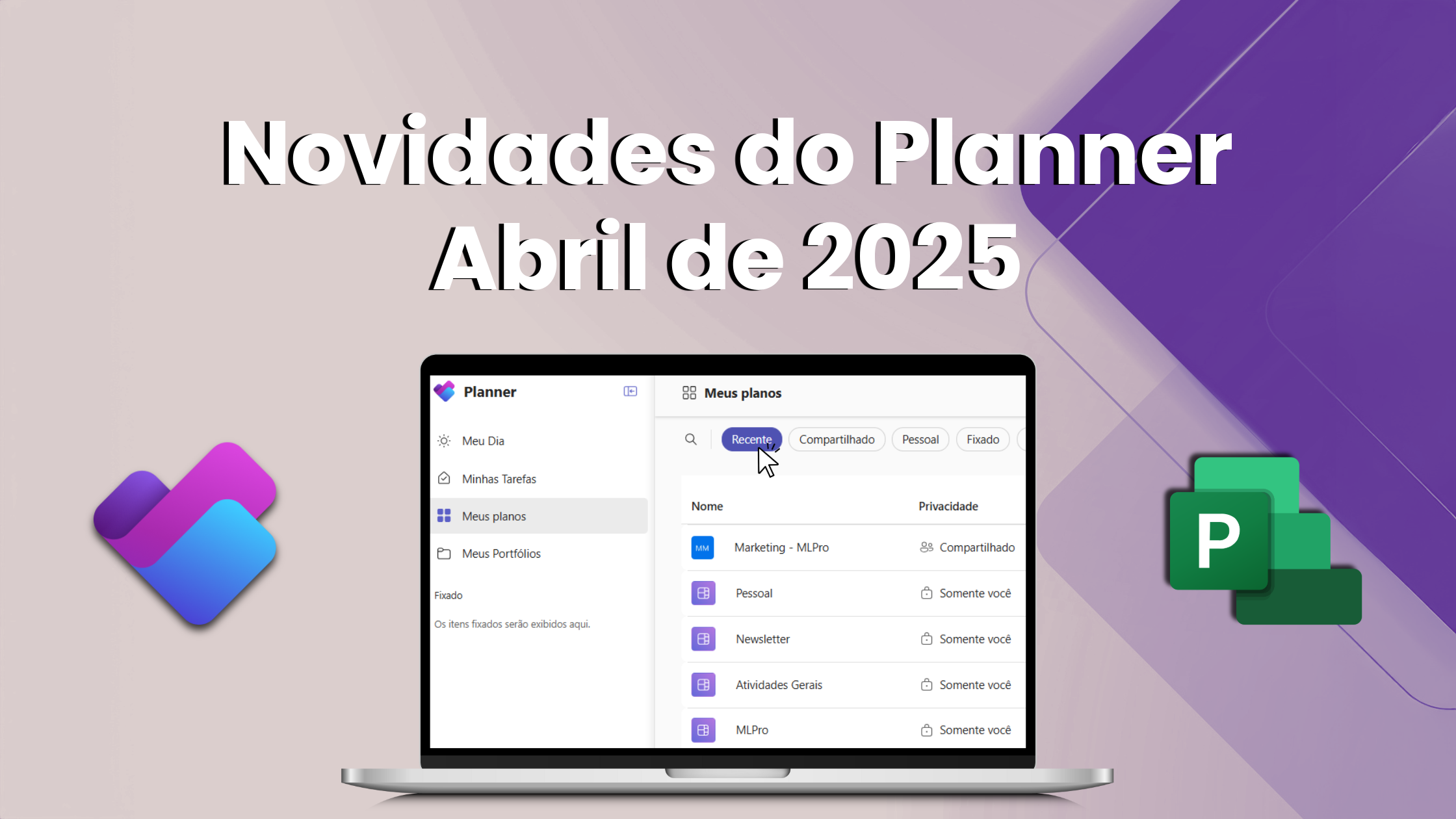 Novidades no Microsoft Planner Abril de 2025