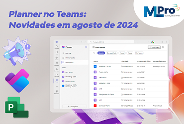 Capa do artigo Planner no Teams: Novidades em Agosto 2024