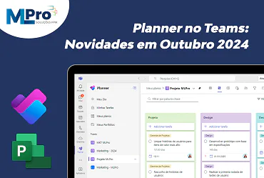 Capa do artigo Planner no Teams: Novidades em Outubro 2024