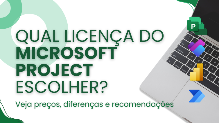 Capa do artigo Project Plan 3, Plan 5 ou Planner: Qual licença Microsoft escolher?