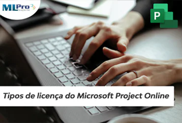 Capa do artigo Tipos de licença do Microsoft Project Online