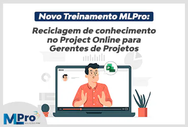 Capa do artigo Treinamento MLPro: reciclagem de conhecimento em Project Online